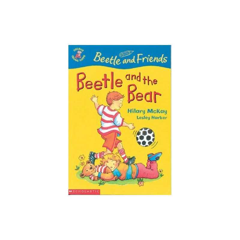 Beetle and the Bear (Colour Young Hippo: Beetle an... by McKay, Hilary Paperback