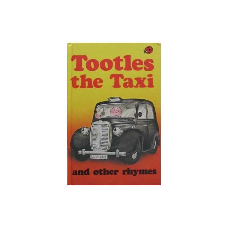 Tootles The Taxi , And Other Rhymes :: 19 Hardback Book