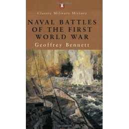 Naval Battles of the First World War (Penguin Classic Mi... by Bennett, Geoffrey