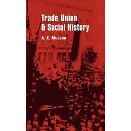 Trade Union and Social Studies, Musson, H.E.