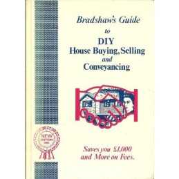 Bradshaws Guide to Diy House Buying Selling and Conv... by Bradshaws Paperback