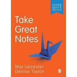 Take Great Notes (Super Quick Skills), Taylor, Denise