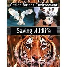 Saving Wildlife (Action for the Environment) by Bellamy, Rufus Hardback Book The