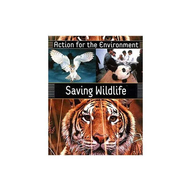 Saving Wildlife (Action for the Environment) by Bellamy, Rufus Hardback Book The