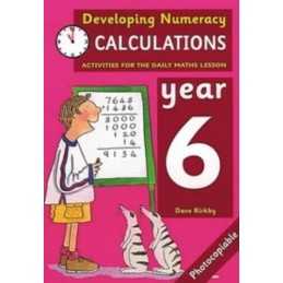 Developing Numeracy: Calculations - Year 6 (Activi... by Kirkby, Dave Paperback