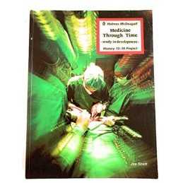 Medicine Through Time (Study in dev..., Schools Council