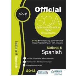 SQA Specimen Paper 2013 National 5 Spanish and Model Papers (SQA Speci... by Sqa