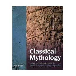 Classical Mythology: International 8th Edition by Lenardon, Robert Paperback The