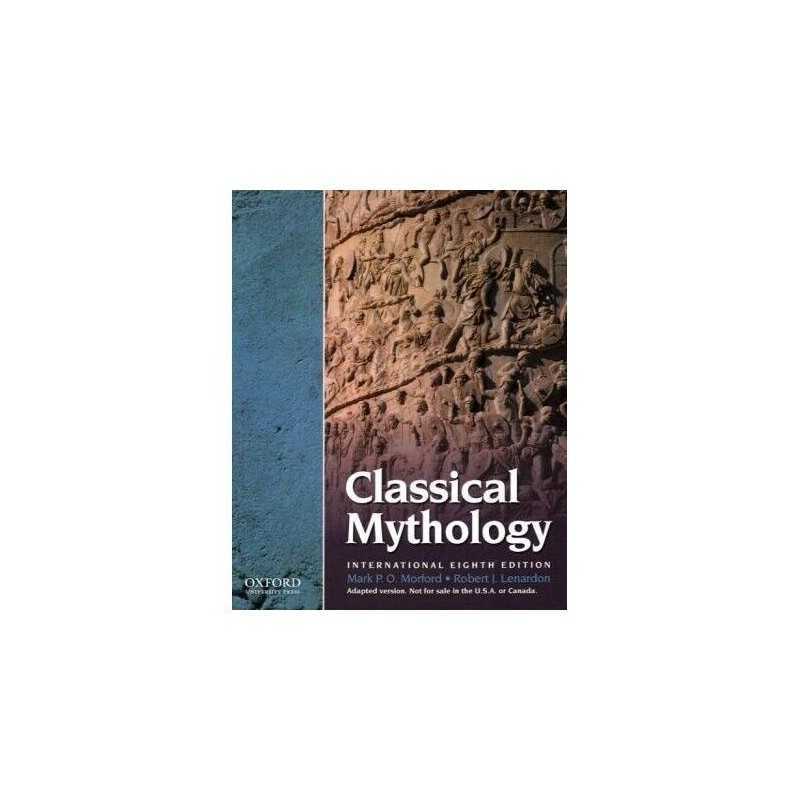 Classical Mythology: International 8th Edition by Lenardon, Robert Paperback The