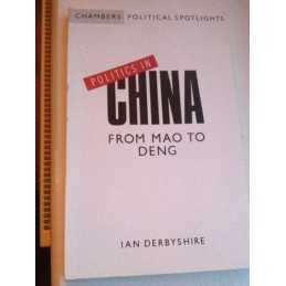 Politics in China: From Mao to Deng (Chambers po... by Derbyshire, Ian Paperback