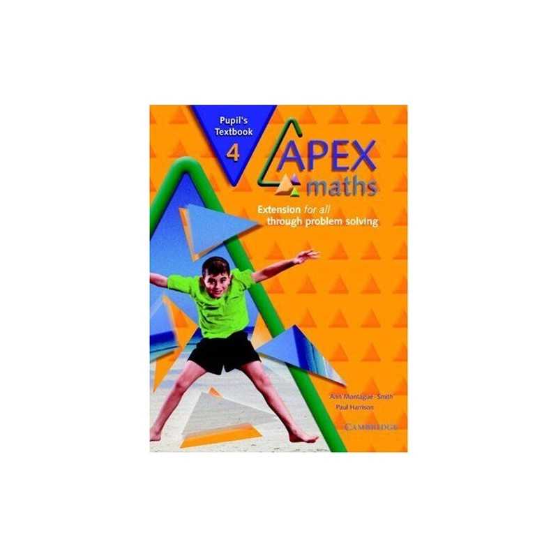 Apex Maths 4 Pupils Textbook: Exte..., Montague-Smith,