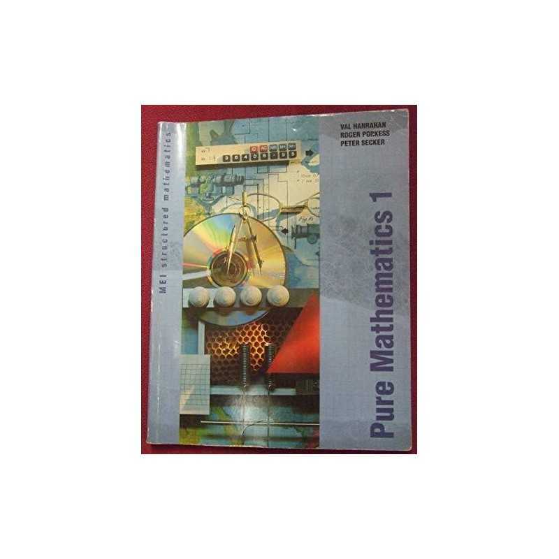 MEI Pure Maths 1: Bk. 1 (MEI Structured Mathematic... by Secker, Peter Paperback