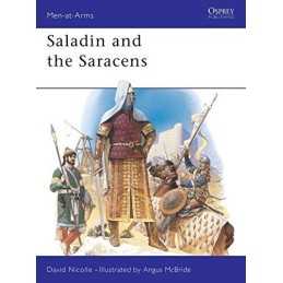 Saladin and the Saracens: Armies of the Middle... by Nicolle, Dr David Paperback