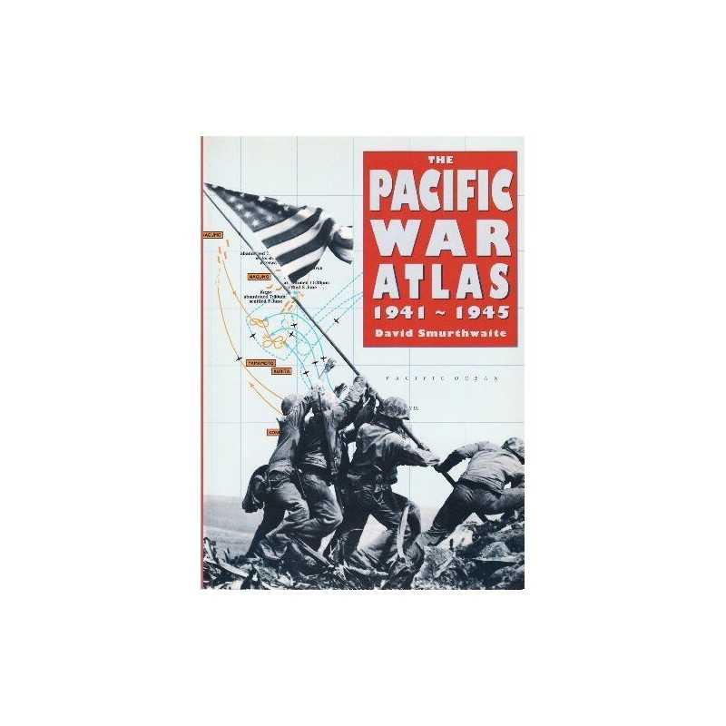 The Pacific War Atlas, 1941-45 by National Army Museum Paperback Book