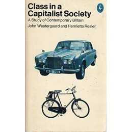 Class in a Capitalist Society: A Study of Cont... by Resler, Henrietta Paperback