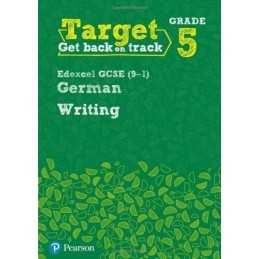 Target Grade 5 Writing Edexcel GCSE (9-1) German Workbook (Mo... by Watl, Marcus