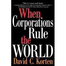 When Corporations Rule the World by Korten, David C. Paperback Book