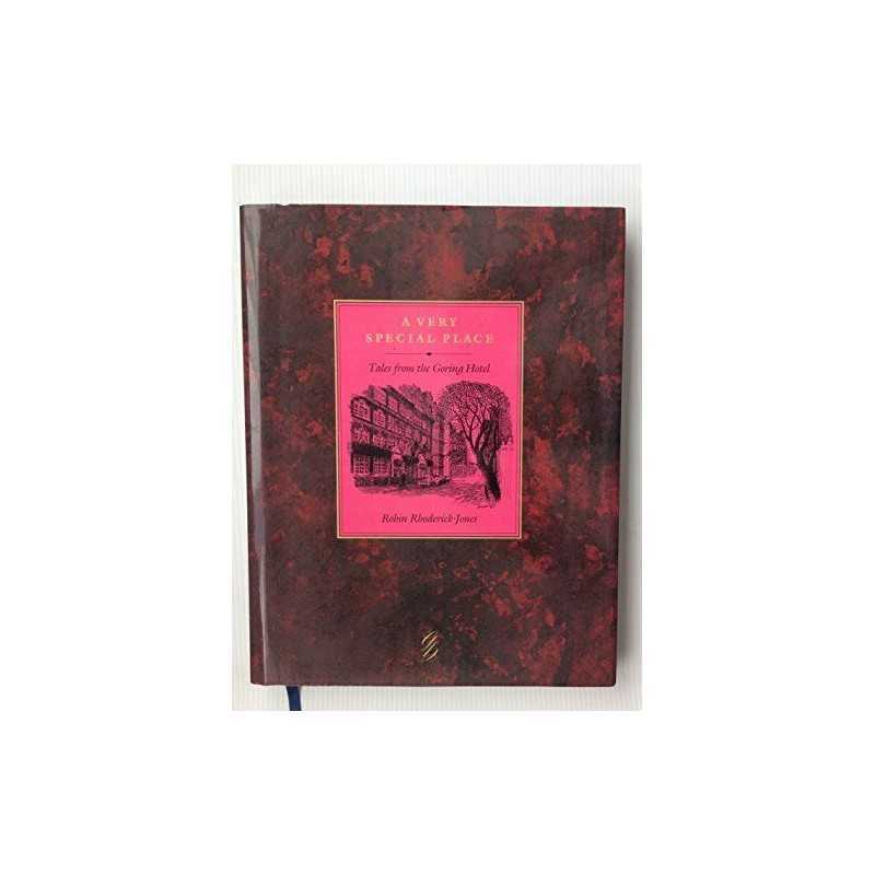A Very Special Place: Tales from the Goring ... by Rhoderick-Jones, Rob Hardback