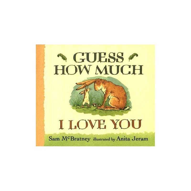 Guess How Much I Love You by McBratney, Sam Book