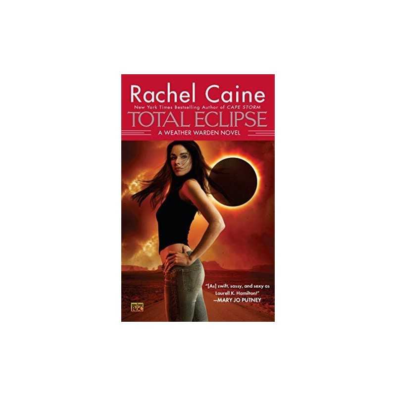 Total Eclipse: 09 (Weather Warden) by Caine, Rachel Book