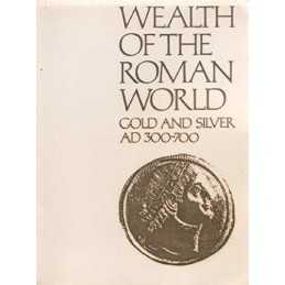 Wealth of the Roman World, A.D.300-700 by Painter, K. S. Hardback Book