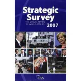 Strategic Survey 2007 (Strategic Survey Yearbook) Paperback Book  Fast