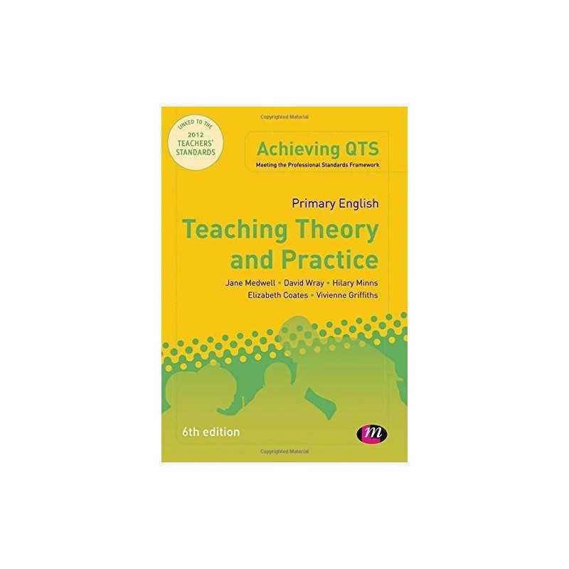 Primary English: Teaching Theory and Practice, Sixth Edit... by Elizabeth Coates