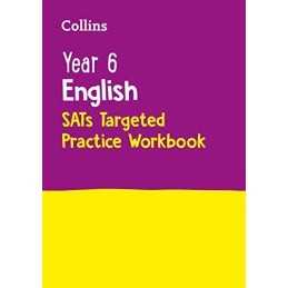 Year 6 English KS2 SATs Targeted Practice Workbook: Home Learn... by Collins KS2