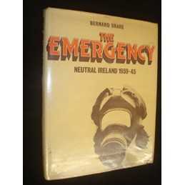The Emergency: Neutral Ireland, 1939-45, Share, Bernard