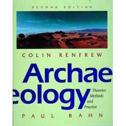 Archaeology: Theories, Methods and Practice by Bahn, Paul G. Paperback Book The