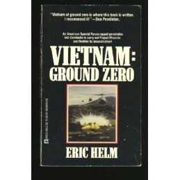 Vietnam: Ground Zero by Helm, Eric Book