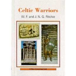 Celtic Warriors (Shire Archaeology Series) by Ritchie, J. N. G. Paperback Book