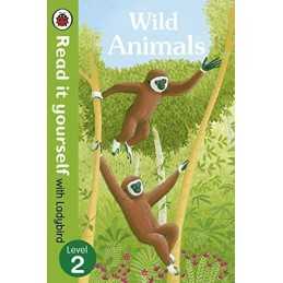 Wild Animals - Read it yourself with Ladybird: Level 2 (non-ficti... by Ladybird