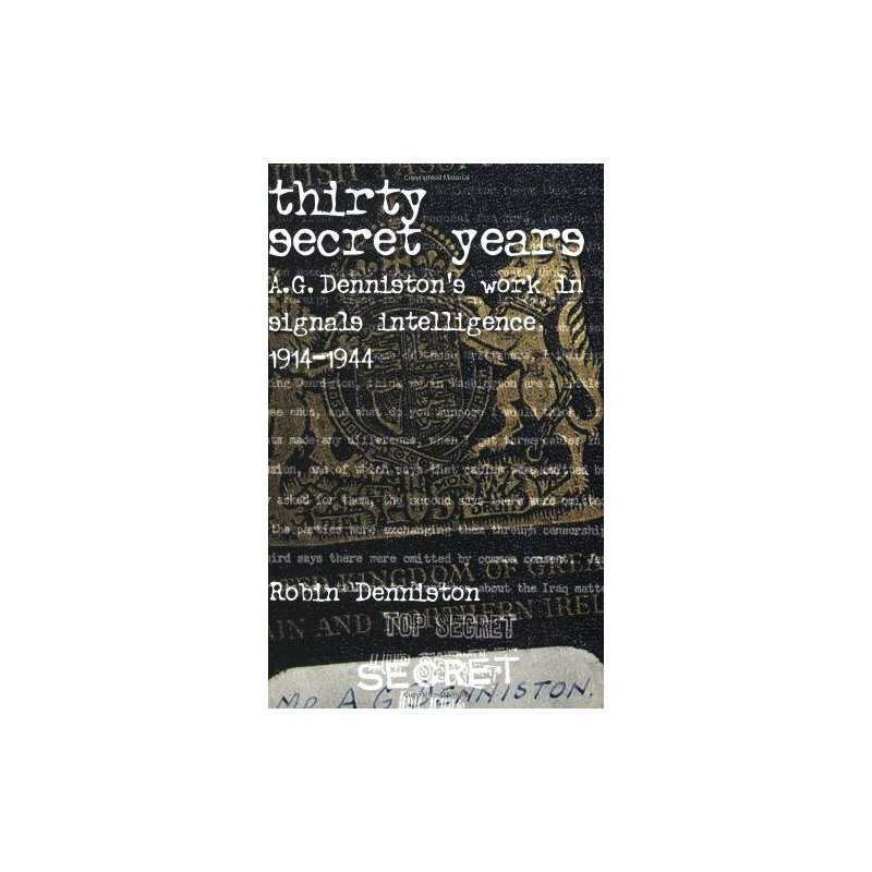 Thirty Secret Years by Denniston, Robin Paperback Book