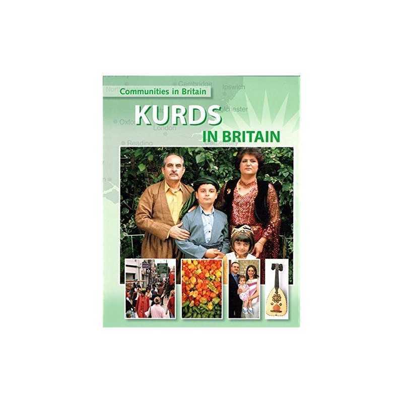 Kurds In Britain (Communities in Britain) by Cath Senker Hardback Book