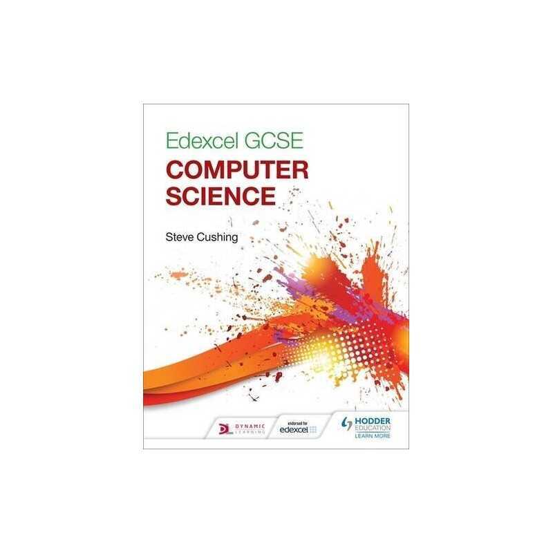 Edexcel GCSE Computer Science Student Book by Cushing, Steve Book  Fast