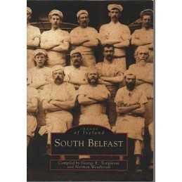 South Belfast (Images of Ireland) by George E. Templeton 0717128482