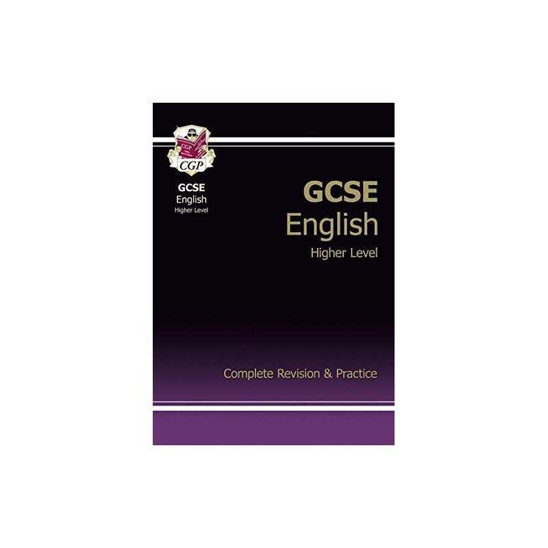 GCSE English Complete Revision & Practice - Higher (A*... by CGP Books Paperback