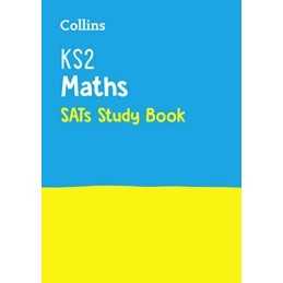 KS2 Maths SATs Study Book: for the 2021 tests (Collins KS2 SAT... by Collins KS2