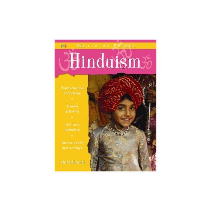 World of Faiths: Hinduism (QED World of Faiths) by Anita Ganeri Paperback Book