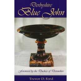 Derbyshire Blue John (Landmark) by Ford, Trevor David Paperback Book