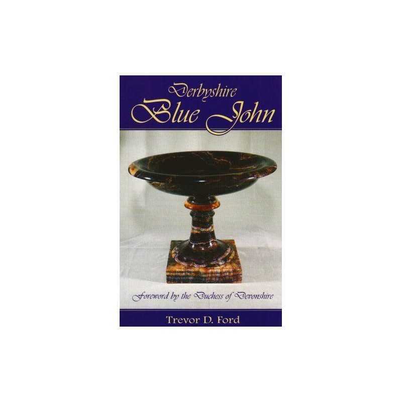Derbyshire Blue John (Landmark) by Ford, Trevor David Paperback Book