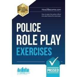 Police Role Play Exercises: How to pass the police officer r... by How2become, .