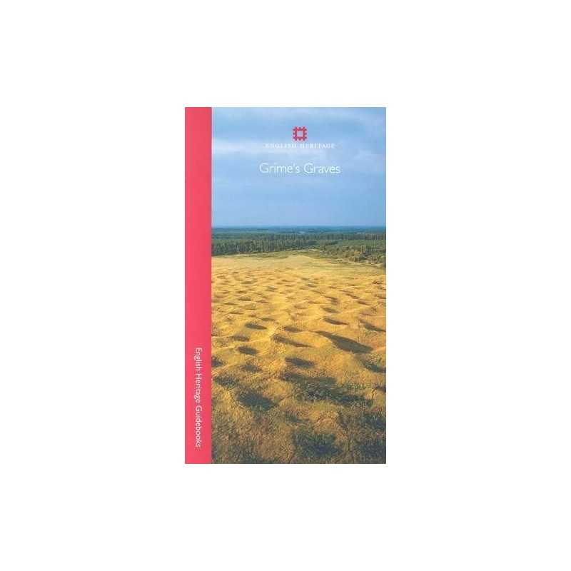 Grimes Graves (English Heritage Red Guides) by Peter Topping Book