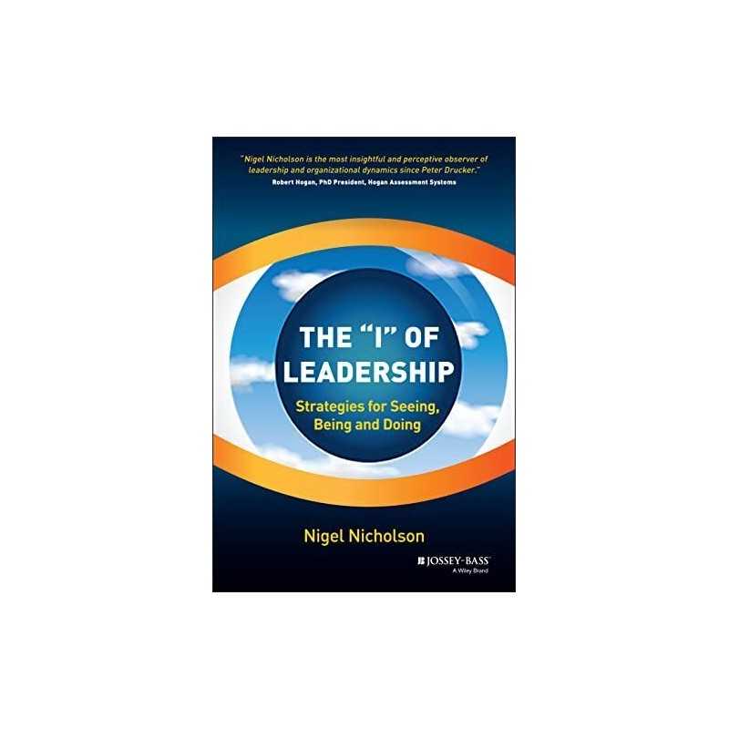 The I of Leadership: Strategies f..., Nicholson, Nige