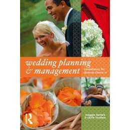 Wedding Planning and Management: Consultancy fo... by Loveless, Carrie Paperback