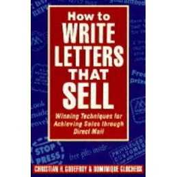 How to Write Letters That Sell by Glocheux, Dominique Hardback Book