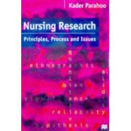 Nursing Research: Principles, Process and Issues by Parahoo, Kadar Paperback The