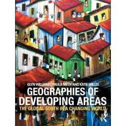 Geographies of Developing Areas: The Global South ... by Willis, Katie Paperback