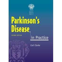 Parkinsons Disease in Practice, 2nd edition by , Carl Clarke Paperback Book The